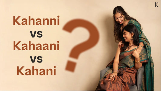 Kahanni vs Kahaani vs Kahani: What’s the Difference and How to Find Us Online
